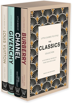 Little Guides to Style Gift Set: The Classics - (Little Books of Fashion) by Darla-Jane Gilroy & Emma Baxter-Wright & Karen Homer