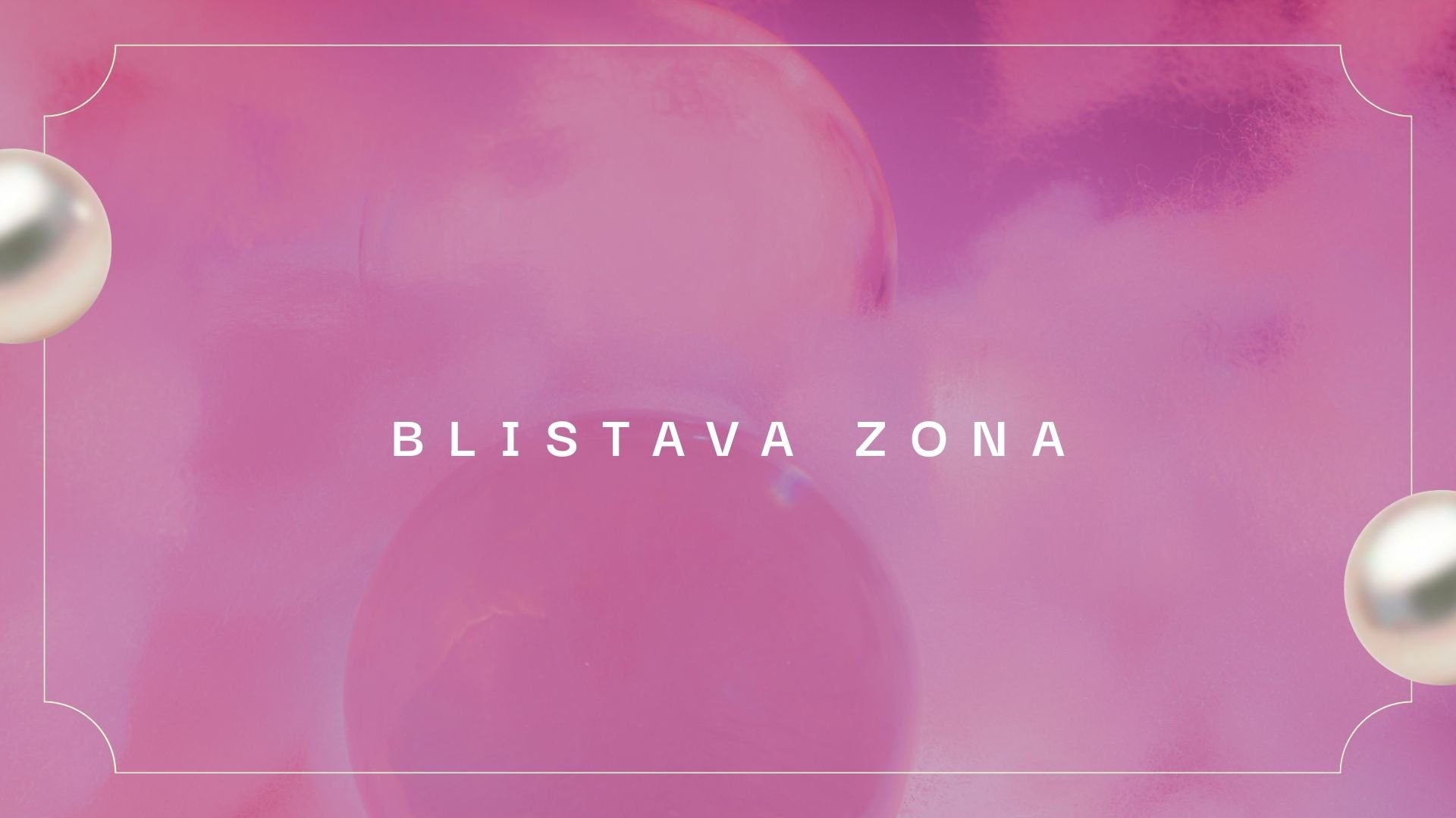 Blistava zona