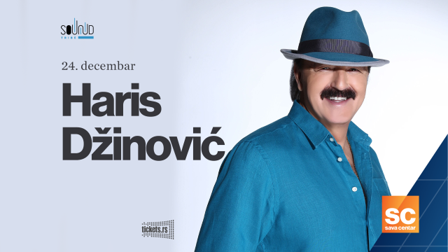 Haris Džinović Sava Centar 24.12. 21:00
