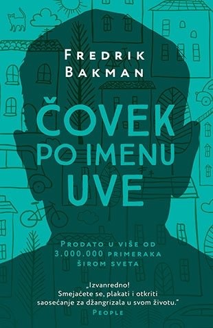 Frederik Bakman - Čovek po imenu Uve