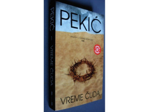 Borislav Pekić - Vreme čuda