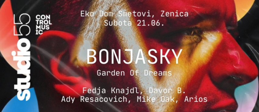 Studio 55 w/ BONJASKY @Eko Dom Smetovi