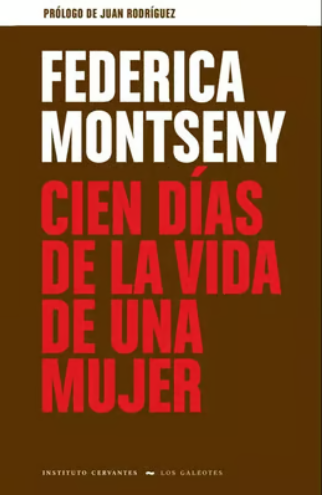Cien días de la vida de una mujer