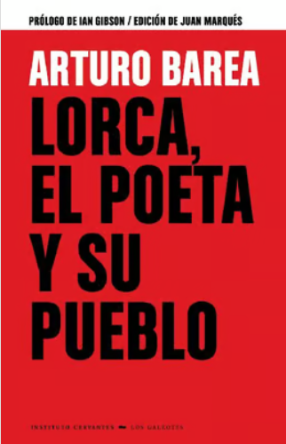 Lorca, el poeta y su pueblo