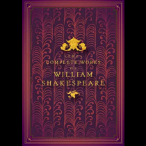 COMPLETE WORKS OF WILLIAM SHAKESPEARE
