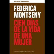 Cien días de la vida de una mujer