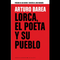 Lorca, el poeta y su pueblo